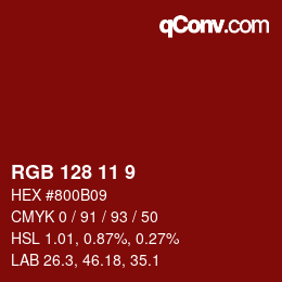 カラーコード: RGB 128 11 9 | qconv.com