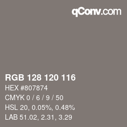颜色代码: RGB 128 120 116 | qconv.com