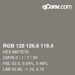 カラーコード: RGB 128 126.8 118.4 | qconv.com