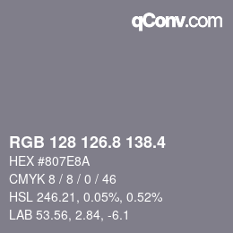 カラーコード: RGB 128 126.8 138.4 | qconv.com