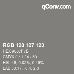 Color code: RGB 128 127 123 | qconv.com