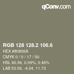 カラーコード: RGB 128 128.2 106.6 | qconv.com