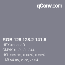 カラーコード: RGB 128 128.2 141.6 | qconv.com