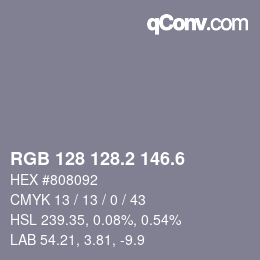 カラーコード: RGB 128 128.2 146.6 | qconv.com