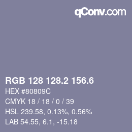 カラーコード: RGB 128 128.2 156.6 | qconv.com