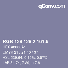 カラーコード: RGB 128 128.2 161.6 | qconv.com