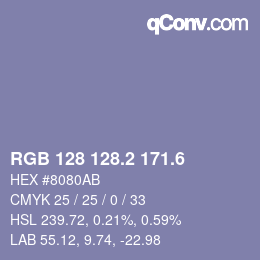 カラーコード: RGB 128 128.2 171.6 | qconv.com