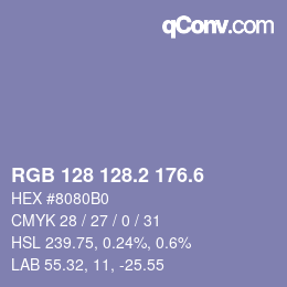 カラーコード: RGB 128 128.2 176.6 | qconv.com