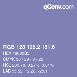 カラーコード: RGB 128 128.2 181.6 | qconv.com