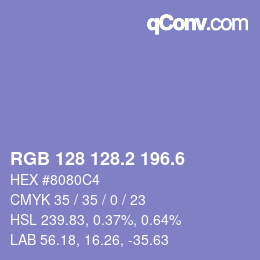カラーコード: RGB 128 128.2 196.6 | qconv.com
