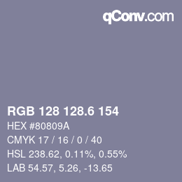 カラーコード: RGB 128 128.6 154 | qconv.com
