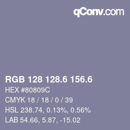 カラーコード: RGB 128 128.6 156.6 | qconv.com