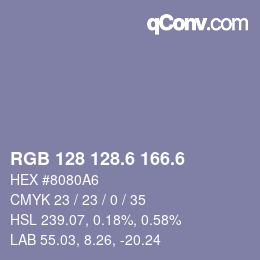 カラーコード: RGB 128 128.6 166.6 | qconv.com