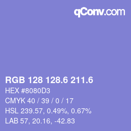 カラーコード: RGB 128 128.6 211.6 | qconv.com