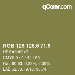 カラーコード: RGB 128 128.6 71.6 | qconv.com