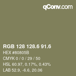 カラーコード: RGB 128 128.6 91.6 | qconv.com