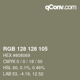 カラーコード: RGB 128 128 105 | qconv.com