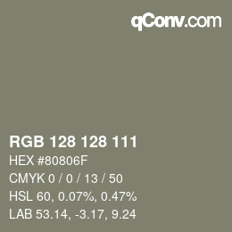颜色代码: RGB 128 128 111 | qconv.com