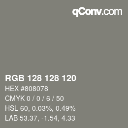 カラーコード: RGB 128 128 120 | qconv.com