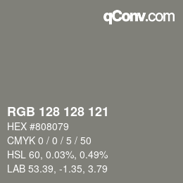 Color code: RGB 128 128 121 | qconv.com