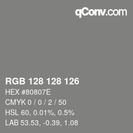 カラーコード: RGB 128 128 126 | qconv.com
