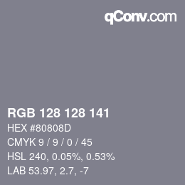 Color code: RGB 128 128 141 | qconv.com