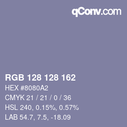 Color code: RGB 128 128 162 | qconv.com