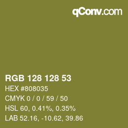 Color code: RGB 128 128 53 | qconv.com