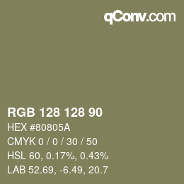 Color code: RGB 128 128 90 | qconv.com