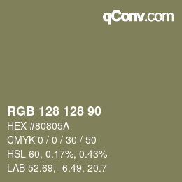 Color code: RGB 128 128 90 | qconv.com