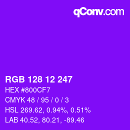 カラーコード: RGB 128 12 247 | qconv.com