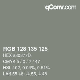 Color code: RGB 128 135 125 | qconv.com