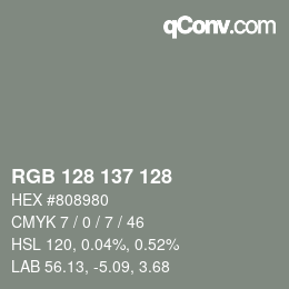 颜色代码: RGB 128 137 128 | qconv.com