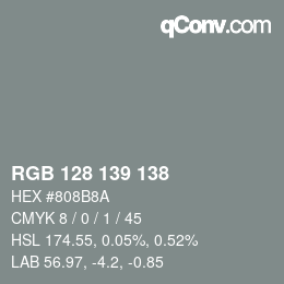 カラーコード: RGB 128 139 138 | qconv.com