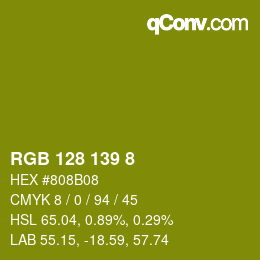 カラーコード: RGB 128 139 8 | qconv.com