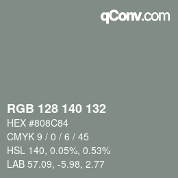 Color code: RGB 128 140 132 | qconv.com