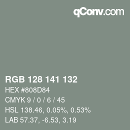 カラーコード: RGB 128 141 132 | qconv.com