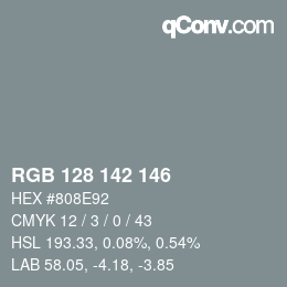 カラーコード: RGB 128 142 146 | qconv.com