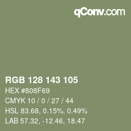 カラーコード: RGB 128 143 105 | qconv.com