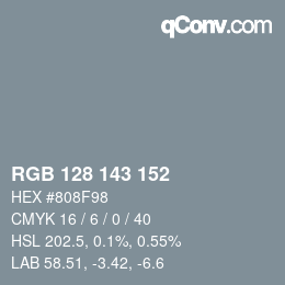 Color code: RGB 128 143 152 | qconv.com