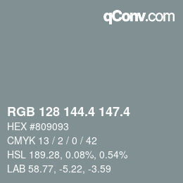 カラーコード: RGB 128 144.4 147.4 | qconv.com