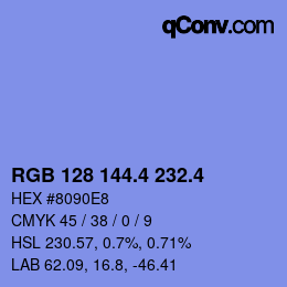 カラーコード: RGB 128 144.4 232.4 | qconv.com