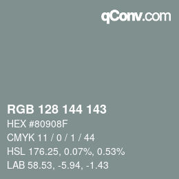 カラーコード: RGB 128 144 143 | qconv.com