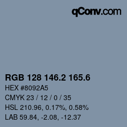 カラーコード: RGB 128 146.2 165.6 | qconv.com
