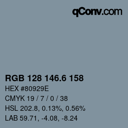 カラーコード: RGB 128 146.6 158 | qconv.com