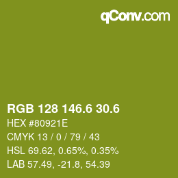 カラーコード: RGB 128 146.6 30.6 | qconv.com
