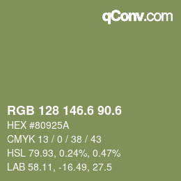 カラーコード: RGB 128 146.6 90.6 | qconv.com