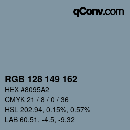 Farbcode: RGB 128 149 162 | qconv.com