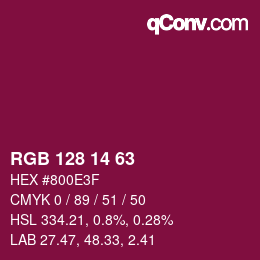 Color code: RGB 128 14 63 | qconv.com