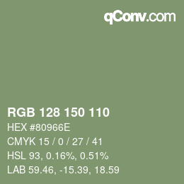 Color code: RGB 128 150 110 | qconv.com